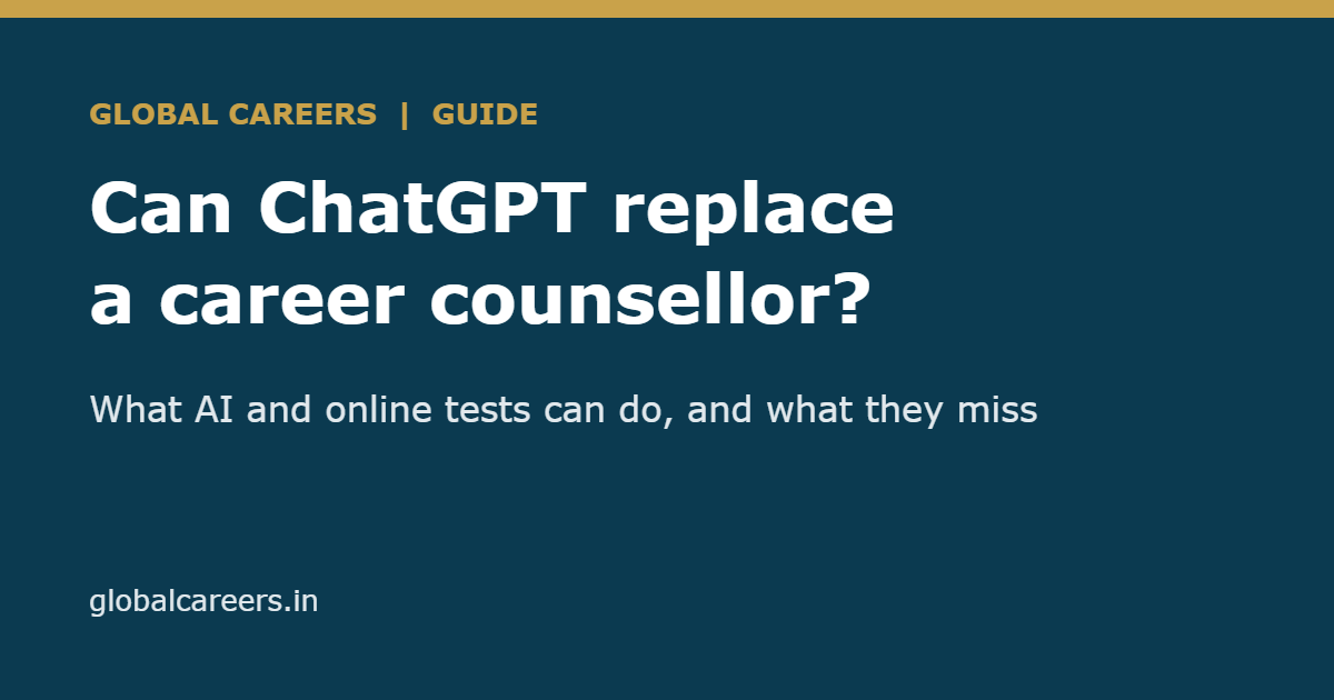 Can ChatGPT or an Online Test Replace a Career Counsellor?