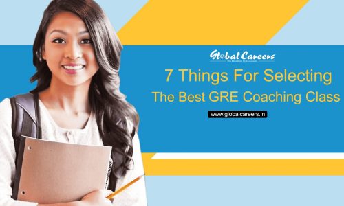 7 things For Selecting The Best GRE Coaching Class